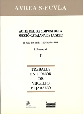 Actes del IX simposi de la secció catalana SEEC. Treballs en honor de Virgilio Bejarano (obra completa)