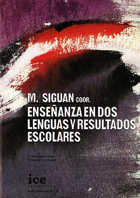 Enseñanza en dos lenguas y resultados escolares Enseñanza en dos lenguas y resultados escolares