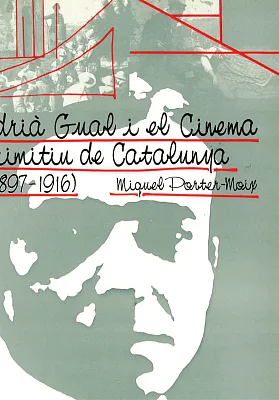 Adrià Gual i el cinema primitiu de Catalunya (1897-1916)