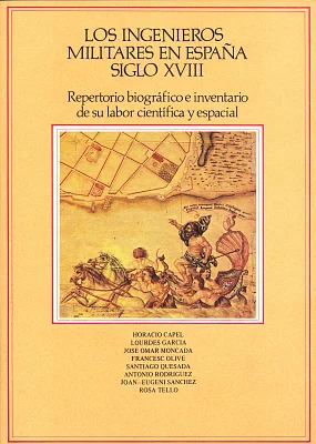 Ingenieros militares en España. Siglo XVIII, Los