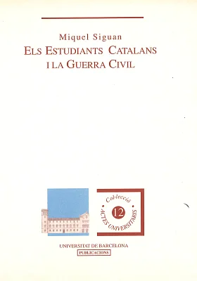 Estudiants catalans i la guerra civil, Els