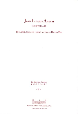 Josep Llorens Artigas. Escrits d’art Josep Llorens Artigas. Escrits d’art