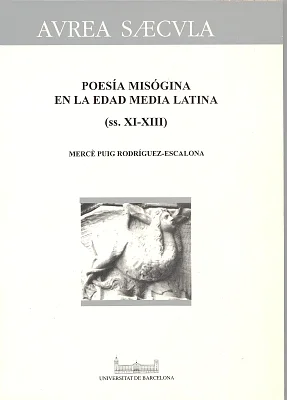 Poesía misógina en la edad media latina (ss.XI-XIII).