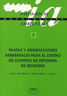 Pautas y orientaciones ambientales para el diseño de centros de reforma de menores