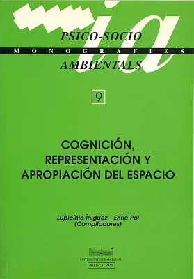 Cognición, representación y apropiación del espacio Cognición, representación y apropiación del espacio