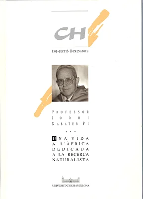 Professor Jordi Sabater Pi. Una vida a l’Àfrica dedicada a la recerca naturalista