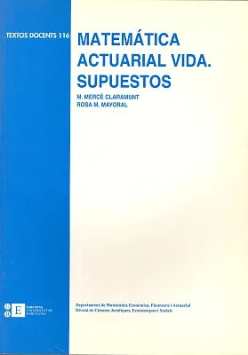 Matemática actuarial vida. Supuestos Matemática actuarial vida. Supuestos