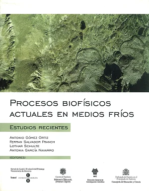 Procesos biofísicos actuales en medios fríos: estudios recientes Procesos biofísicos actuales en medios fríos: estudios recientes