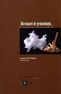 Diccionari de gemmologia Diccionari de gemmologia