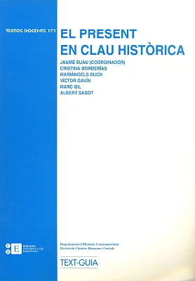 Present en clau històrica, El Present en clau històrica, El