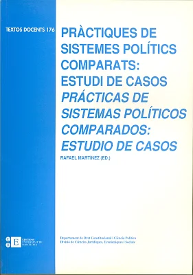 Pràctiques de sistemes polítics comparats: estudi de casos Pràctiques de sistemes polítics comparats: estudi de casos