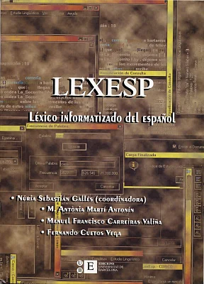 Lexesp. Léxico informatizado del español  (CD-ROM + Libro) Lexesp. Léxico informatizado del español  (CD-ROM + Libro)