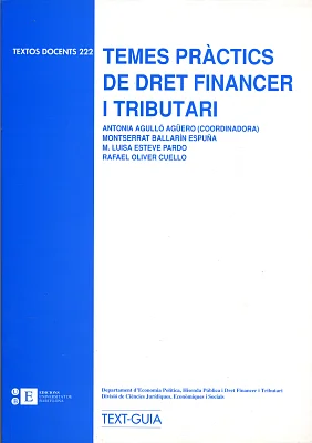 Temes pràctics de dret financer i tributari Temes pràctics de dret financer i tributari