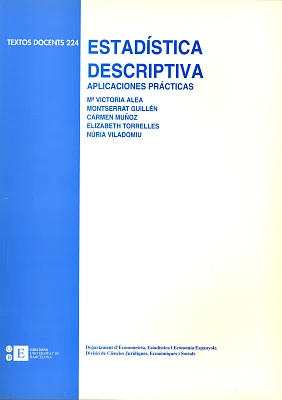 Estadística descriptiva. Aplicaciones prácticas Estadística descriptiva. Aplicaciones prácticas