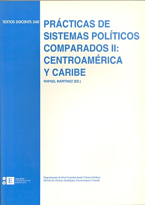 Prácticas de sistemas políticos comparados II: Centroamérica y Caribe