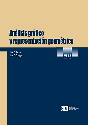 Análisis gráfico y representación geométrica Análisis gráfico y representación geométrica