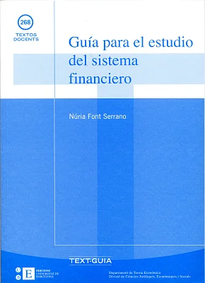 Guía para el estudio del sistema financiero Guía para el estudio del sistema financiero