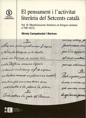 Pensament i l’activitat literària del Setcens català  Vol.II: Manifestacions literàries en llengua catalana, El Pensament i l’activitat literària del Setcens català  Vol.II: Manifestacions literàries en llengua catalana, El