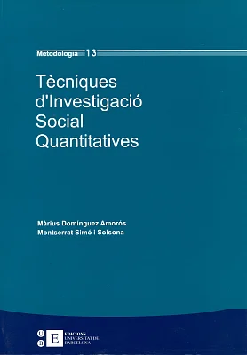 Tècniques d’Investigació Social Quantitatives