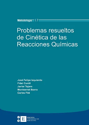 Problemas resueltos de Cinética de las Reacciones Químicas Problemas resueltos de Cinética de las Reacciones Químicas