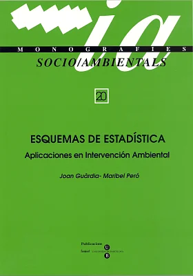 Esquemas de estadística: Aplicaciones en Intervención Ambiental Esquemas de estadística: Aplicaciones en Intervención Ambiental