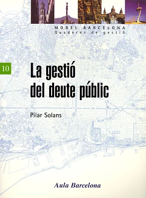 Gestió del deute públic, La Gestió del deute públic, La