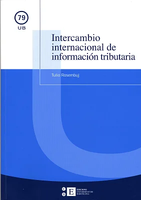 Intercambio internacional de información tributaria Intercambio internacional de información tributaria