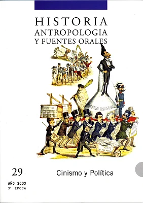 Historia, Antropología y Fuentes Orales 29. Cinismo y Política