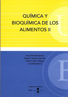 Química y Bioquímica de los alimentos II Química y Bioquímica de los alimentos II