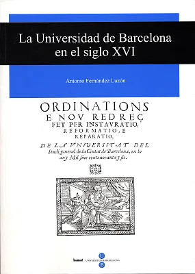 Universidad de Barcelona en el siglo XVI, La Universidad de Barcelona en el siglo XVI, La