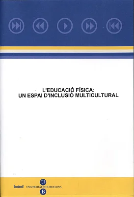 DVD L’educació física: un espai d’inclusió multicultural DVD L’educació física: un espai d’inclusió multicultural