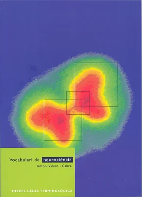 Vocabulari de neurociència Vocabulari de neurociència