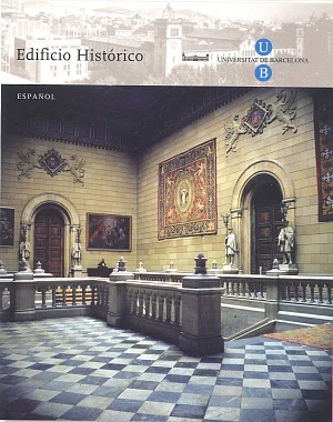 Edifici Històric de la Universitat de Barcelona (fullet) castellà Edifici Històric de la Universitat de Barcelona (fullet) castellà