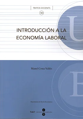 Introducción a la economía laboral Introducción a la economía laboral