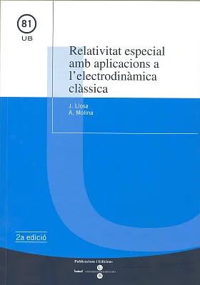 Relativitat especial amb aplicacions a l’electrodinàmica clàssica