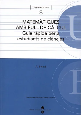 Matemàtiques en full de càlcul. Guia ràpìda per a estudiants de ciències. Matemàtiques en full de càlcul. Guia ràpìda per a estudiants de ciències.