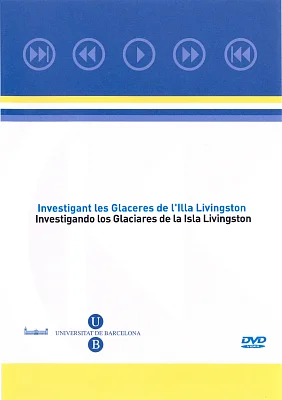 DVD Investigant les Glaceres de l’Illa Livingston (Antàrtida)