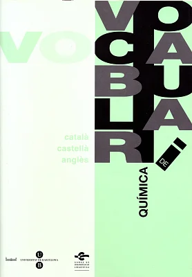 Vocabulari de Química (3 llengües) Vocabulari de Química (3 llengües)