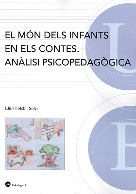 Món dels infants en els contes, El. Anàlisi psicopedagògica Món dels infants en els contes, El. Anàlisi psicopedagògica