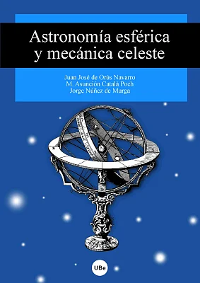 Astronomía esférica y mecánica celeste Astronomía esférica y mecánica celeste