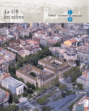 Universitat de Barcelona en xifres, La (2007) Universitat de Barcelona en xifres, La (2007)