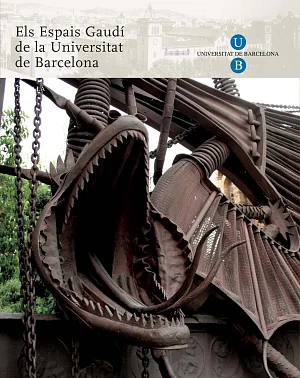 Els espais Gaudí de la Universitat de Barcelona (fullet) català