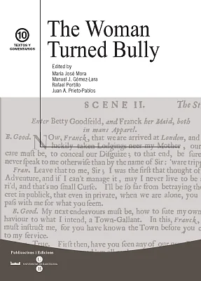Woman Turned Bully, The Woman Turned Bully, The