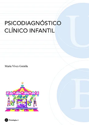 Psicodiagnóstico clínico infantil Psicodiagnóstico clínico infantil