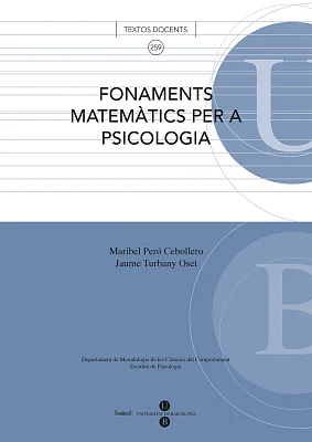 Fonaments matemàtics per a psicologia Fonaments matemàtics per a psicologia