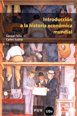 Introducción a la historia económica mundial (1.ª edición) Introducción a la historia económica mundial (1.ª edición)
