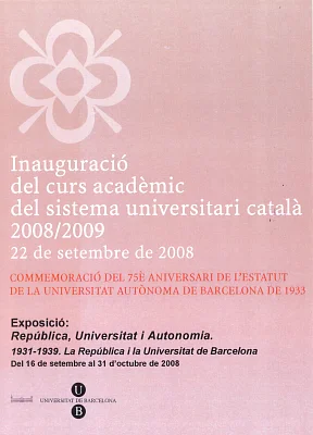 DVD Acte d’Inauguració del Curs 2008-2009 del Sistema Universitari Català  (22 de setembre del 2008) DVD Acte d’Inauguració del Curs 2008-2009 del Sistema Universitari Català  (22 de setembre del 2008)