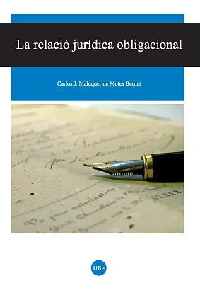 Relació jurídica obligacional, La Relació jurídica obligacional, La