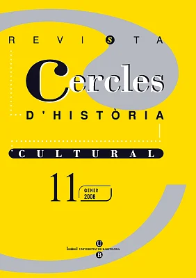 Cercles. Revista d’Història Cultural 11. Miscel·lània Cercles. Revista d’Història Cultural 11. Miscel·lània