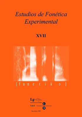 Estudios de Fonética Experimental XVII Estudios de Fonética Experimental XVII